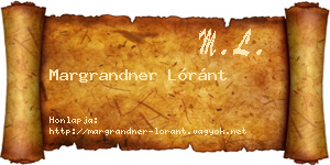Margrandner Lóránt névjegykártya